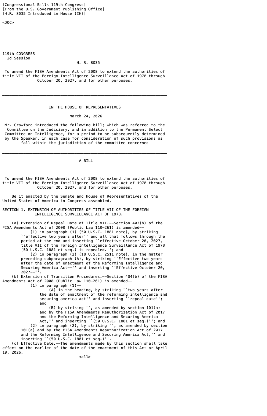 H.R. 8035 as introduced: the bill's entire operative text is a date change extending Section 702 to October 20, 2027. There are no privacy reforms, no warrant language.